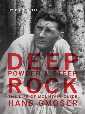 cover image of Deep Powder and Steep Rock